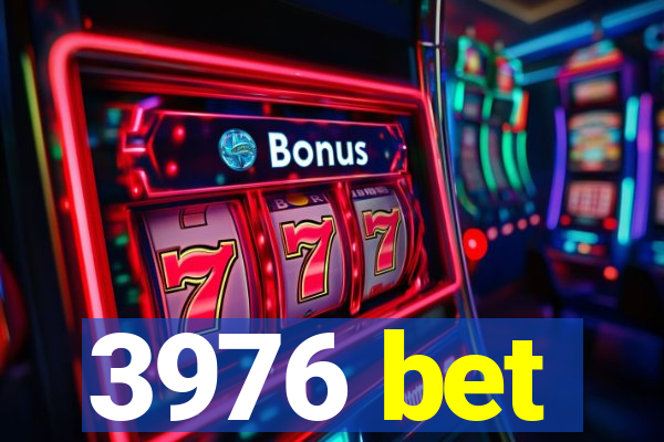 3976 bet